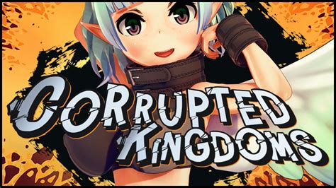 corrupted kingdoms